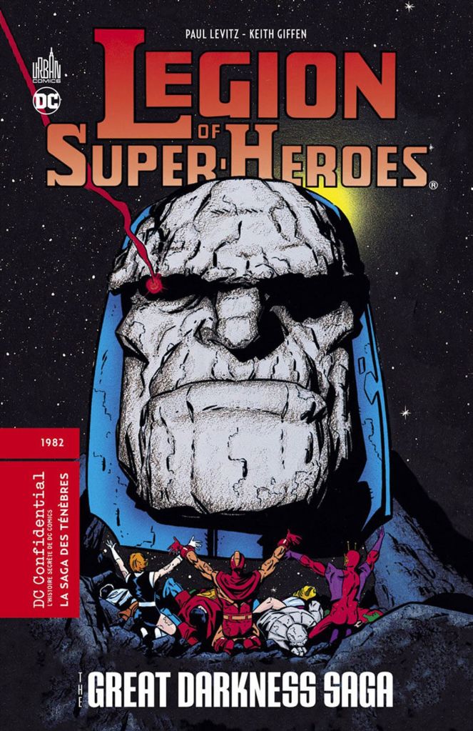 Legion of super-heros Great darkness saga de Paul Levitz & Keith Giffen, Urban Comics