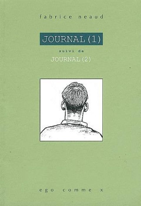 Journal de Fabrice Neaud , Ego Comme X