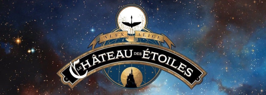 Le Château des étoiles d’Alex&nbsp;Alice