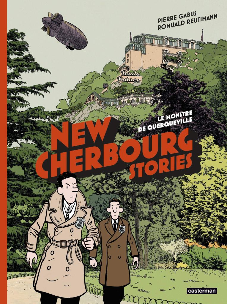 New Cherbourg Stories de Romuald Reutimann & Pierre Gabus, Casterman