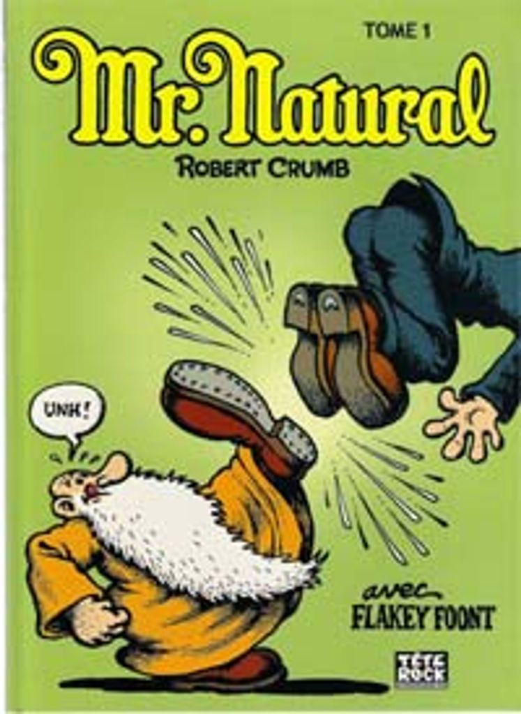 Mr. Natural de Robert Crumb, The Troc