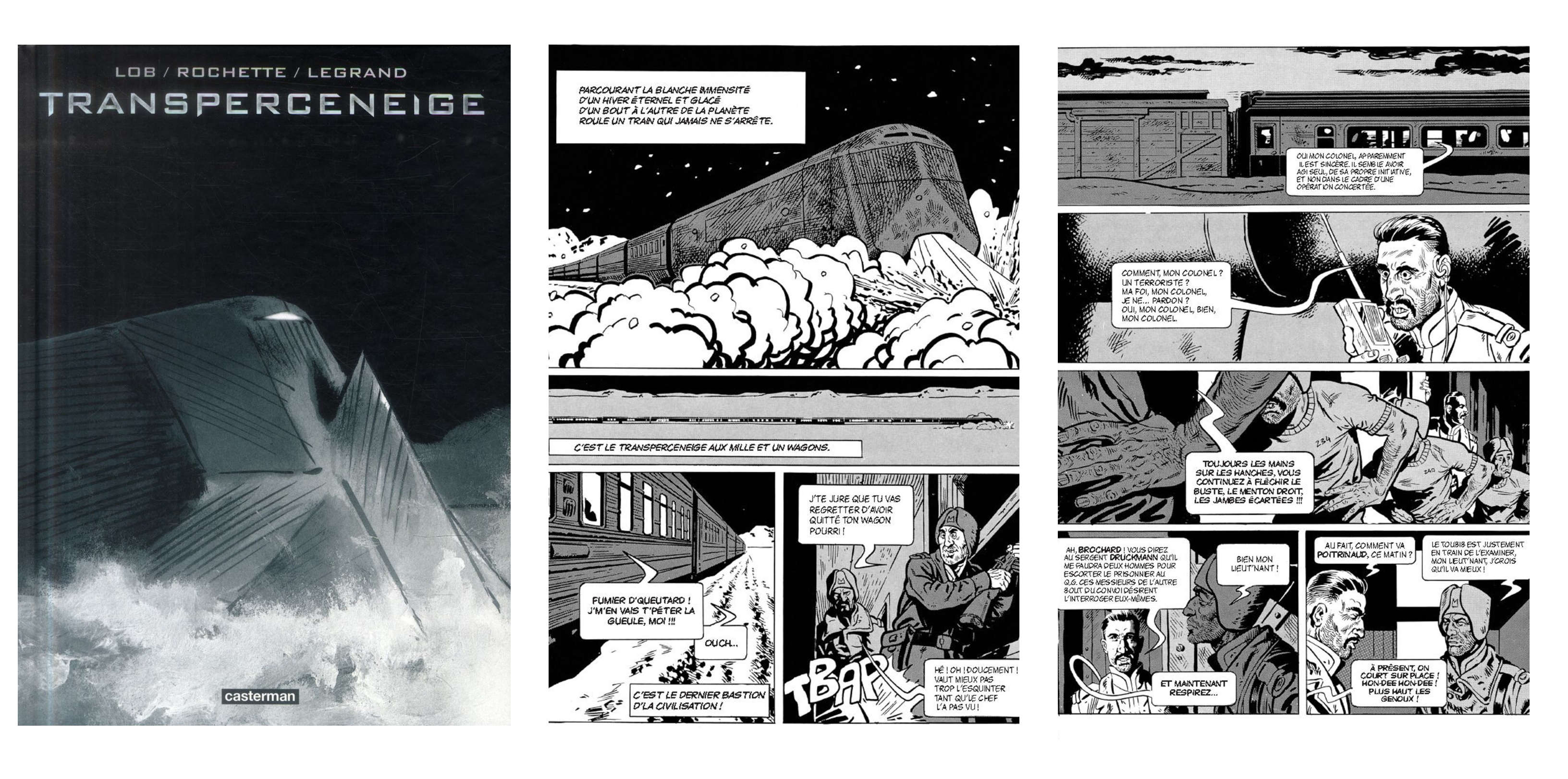 Le Transperceneige de Jacques Lob & Jean-Marc Rochette,  Casterman