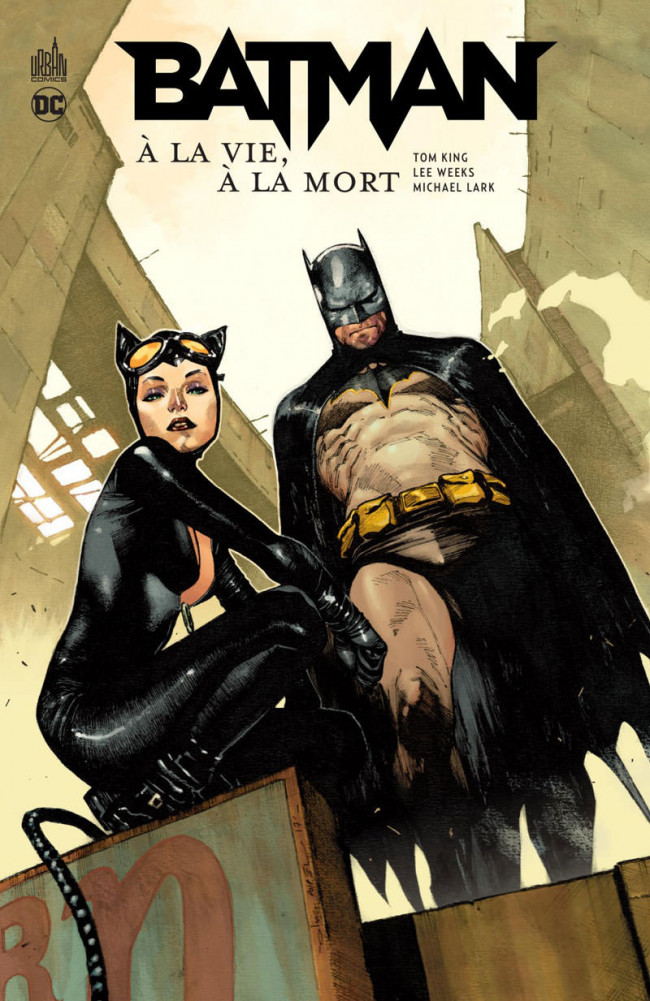 Batman À la vie à la mort de Tom King & Lee Weeks, Urban Comics