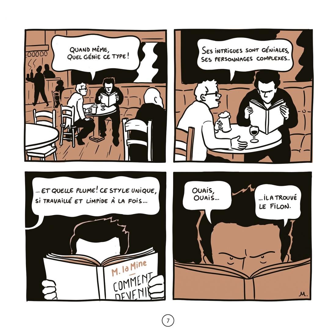 Comment devenir un auteur à succès (ou, à défaut, un critique acerbe) de M. la Mine, Delcourt, coll. Pataquès
